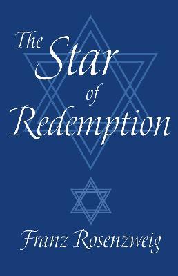 The Star of Redemption - Franz Rosenzweig - cover