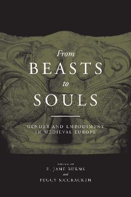 From Beasts to Souls: Gender and Embodiment in Medieval Europe - cover