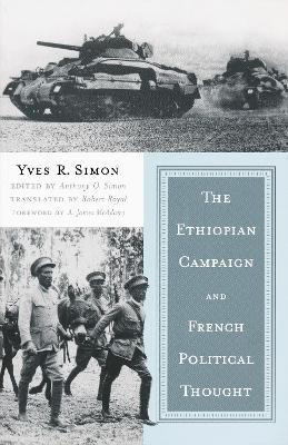 Ethiopian Campaign and French Political Thought - Yves R. Simon - cover