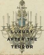 Luxury After the Terror