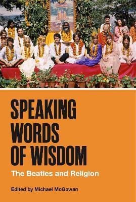 Speaking Words of Wisdom: The Beatles and Religion - cover