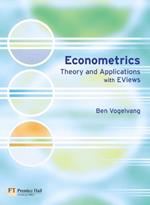 Econometrics: Theory and Applications with EViews