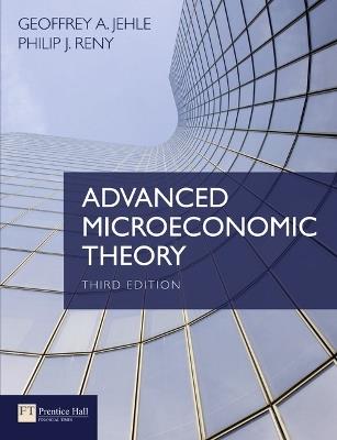 Advanced Microeconomic Theory - Geoffrey Jehle,Philip Reny - cover