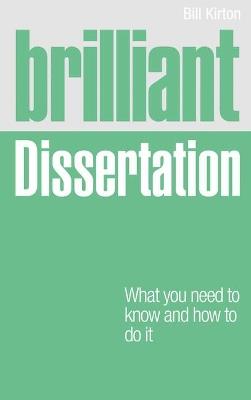 Brilliant Dissertation - Bill Kirton - cover
