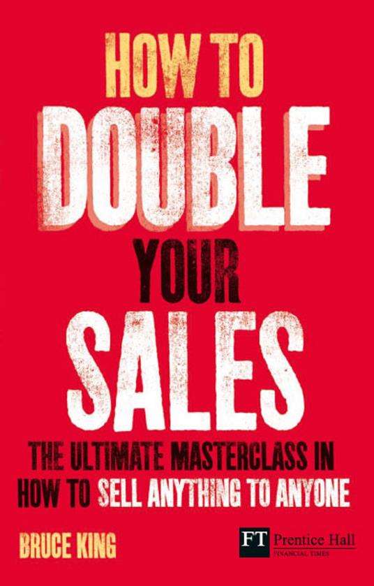 How to Double Your Sales