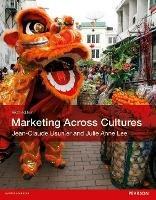 Marketing Across Cultures - Jean-Claude Usunier,Julie Lee - cover