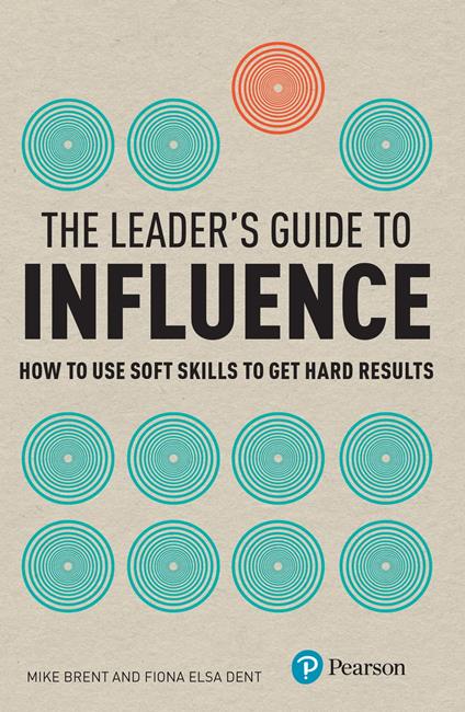 The Leader's Guide to Influence