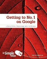 Getting to No1 on Google in Simple Steps - David Amerland - cover
