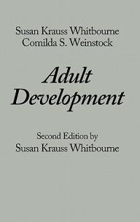 Adult Development, 2nd Edition - Susan K. Whitbourne - cover