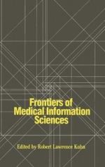 Frontiers of Medical Information Sciences