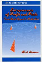 Entrepreneurs of Profit and Pride: From Black-Appeal to Radio Soul