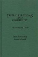 Public Relations and Community: A Reconstructed Theory