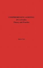 Comprehensive Auditing in Canada: Theory and Practice