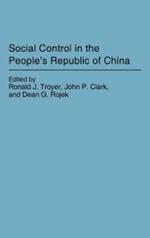 Social Control in the People's Republic of China