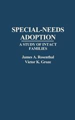 Special-Needs Adoption: A Study of Intact Families