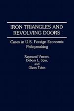 Iron Triangles and Revolving Doors: Cases in U.S. Foreign Economic Policymaking