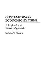 Contemporary Economic Systems: A Regional and Country Approach