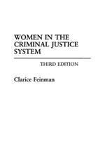 Women in the Criminal Justice System, 3rd Edition