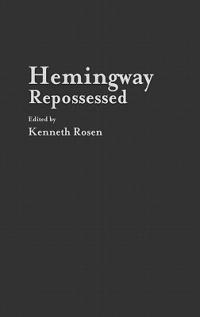 Hemingway Repossessed - cover