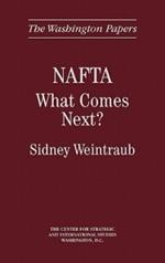 NAFTA: What Comes Next?