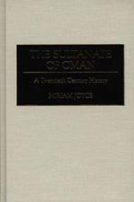 The Sultanate of Oman: A Twentieth Century History