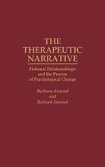 The Therapeutic Narrative: Fictional Relationships and the Process of Psychological Change