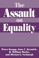 The Assault on Equality