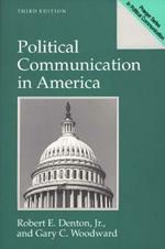 Political Communication in America, 3rd Edition