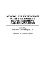 Monro, His Expedition with the Worthy Scots Regiment Called Mac-Keys