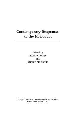 Contemporary Responses to the Holocaust - cover