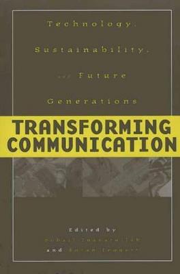 Transforming Communication: Technology, Sustainability, and Future Generations - cover