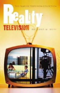 Reality Television - Richard M. Huff - cover