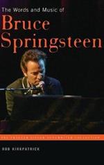 The Words and Music of Bruce Springsteen