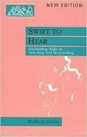 Swift to Hear: Facilitating Skills in Listening and Responding - Michael Jacobs - cover