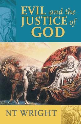 Evil and the Justice of God - NT Wright,Tom Wright - cover