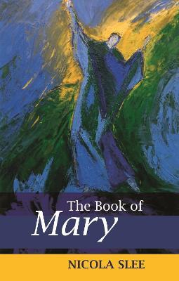 The Book of Mary - Nicola Slee - cover