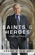 Saints and Heroes