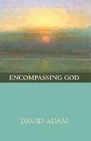 Encompassing God