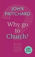 Why Go to Church?