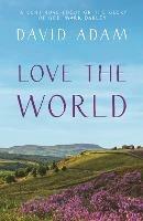 Love the World - David Adam - cover