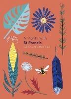 A Month with St Francis