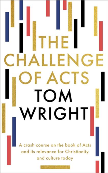 The Challenge of Acts