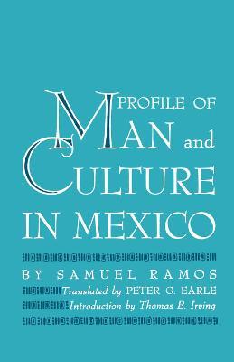 Profile of Man and Culture in Mexico - Samuel Ramos - cover