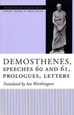 Demosthenes, Speeches 60 and 61, Prologues, Letters