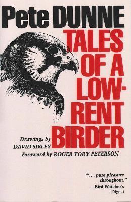 Tales of a Low-Rent Birder - Pete Dunne - cover