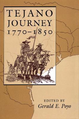 Tejano Journey, 1770-1850 - cover