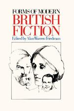 Forms of Modern British Fiction