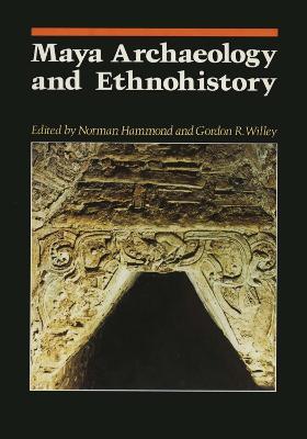 Maya Archaeology and Ethnohistory - cover