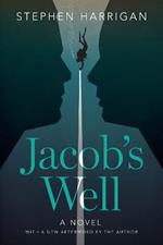 Jacob's Well: A Novel
