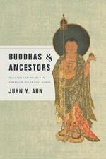 Buddhas and Ancestors: Religion and Wealth in Fourteenth-Century Korea